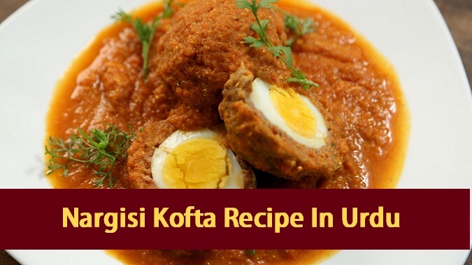 Nargisi Kofta Recipe In Urdu